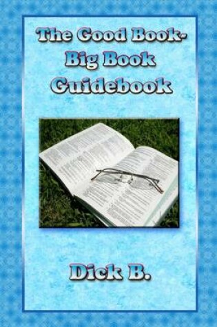 Cover of The Good Book-Big Book Guidebook