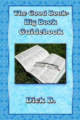 Book cover for The Good Book-Big Book Guidebook
