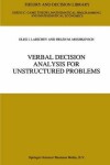 Book cover for Verbal Decision Analysis for Unstructured Problems