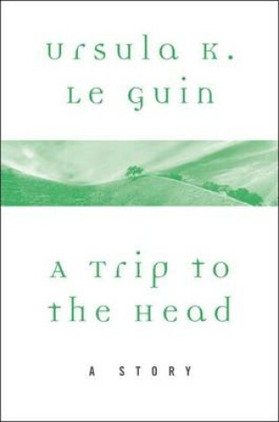 Cover of A Trip to the Head