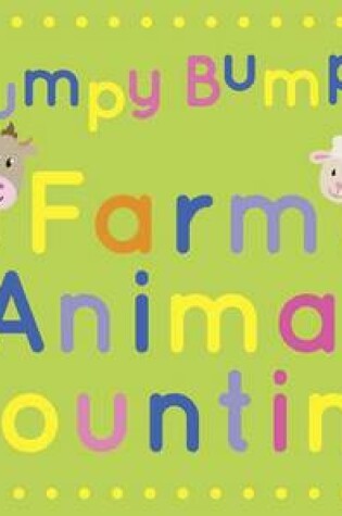 Cover of Lumpy Bumpy Farm Animal Counting