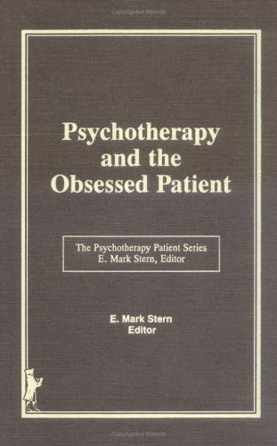 Book cover for Psychotherapy and the Obsessed Patient