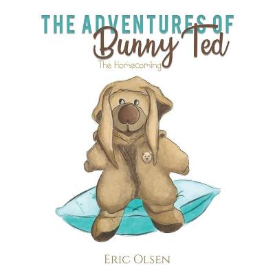 Book cover for The Adventures of Bunny Ted