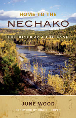 Book cover for Home to the Nechako