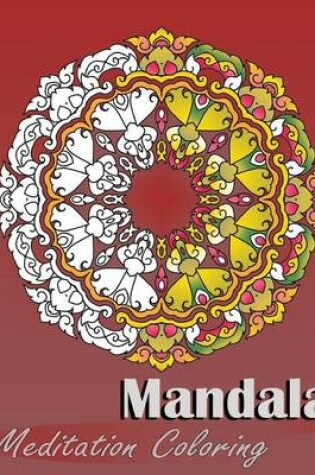 Cover of Mandala Meditation Coloring