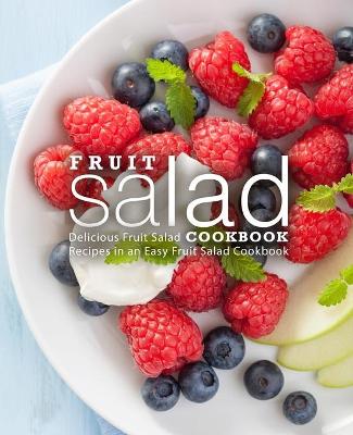 Book cover for Fruit Salad Cookbook