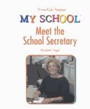 Book cover for My School: Meet the School Sec