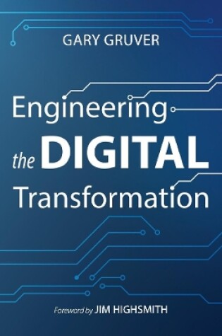 Cover of Engineering the Digital Transformation