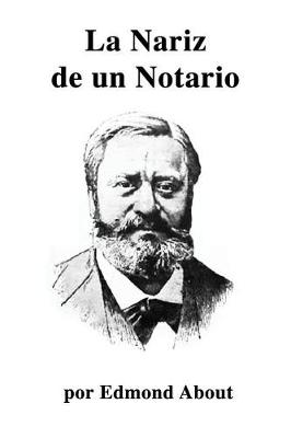 Book cover for La nariz de un notario by Edmond About
