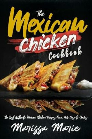 Cover of The Mexican Chicken Cookbook