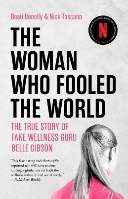 Book cover for The Woman Who Fooled the World