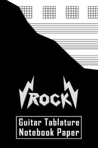 Cover of Rock Guitar Tablature Notebook Paper