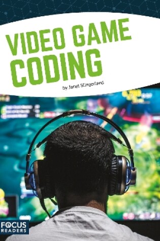 Cover of Coding: Video Game Coding