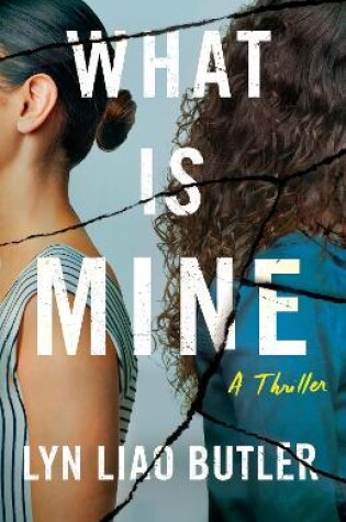 Cover of What Is Mine