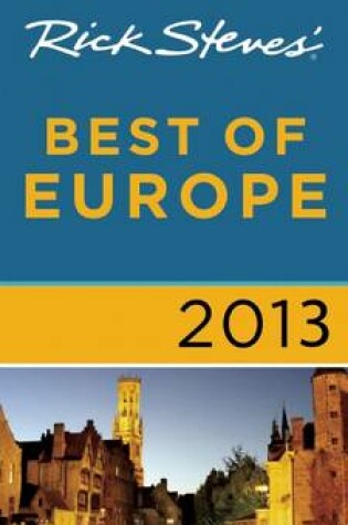 Cover of Rick Steves' Best of Europe 2013