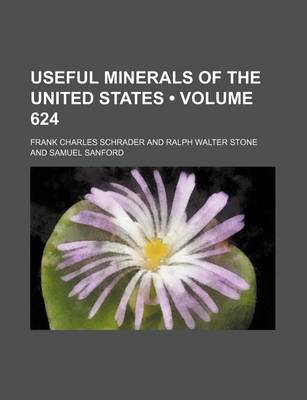 Book cover for Useful Minerals of the United States (Volume 624)