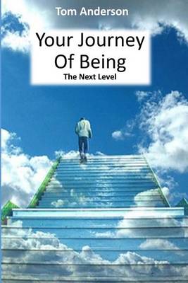 Book cover for Your Journey Of Being - The Next Level