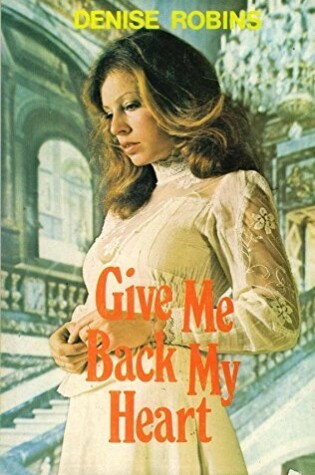 Cover of Give Me Back My Heart