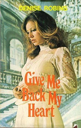 Book cover for Give Me Back My Heart