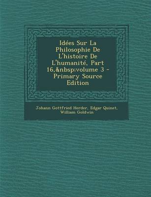 Book cover for Idees Sur La Philosophie de L'Histoire de L'Humanite, Part 16, Volume 3