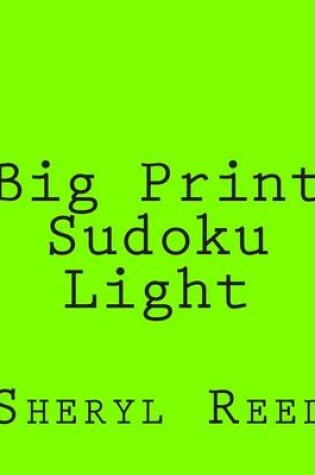 Cover of Big Print Sudoku Light