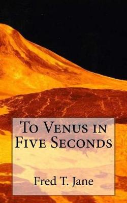 Book cover for To Venus in Five Seconds