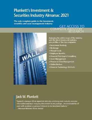 Book cover for Plunkett's Investment & Securities Industry Almanac 2021