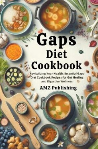 Cover of Gaps Diet Cookbook