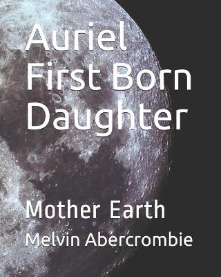Book cover for Auriel First Born Daughter