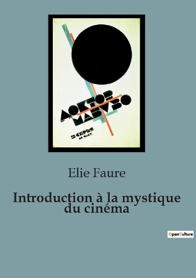 Book cover for Introduction � la mystique du cin�ma