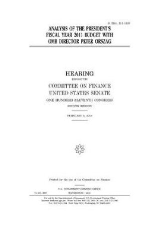 Cover of Analysis of the president's fiscal year 2011 budget with OMB director Peter Orszag