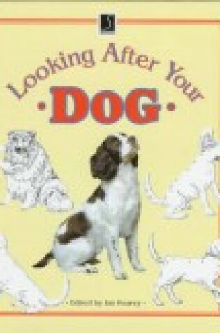 Cover of Looking After Your Dog