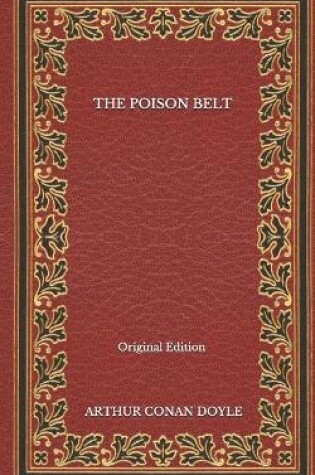 Cover of The Poison Belt - Original Edition