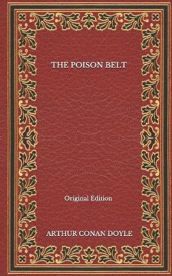 Book cover for The Poison Belt - Original Edition