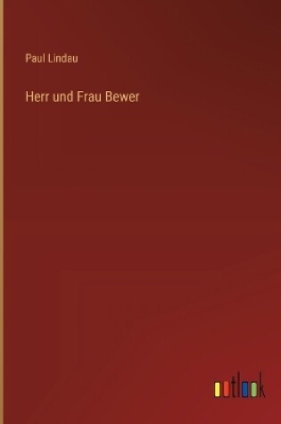 Cover of Herr und Frau Bewer