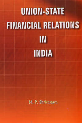 Book cover for Union State Financial Relations in India