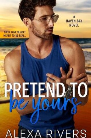 Cover of Pretend to Be Yours