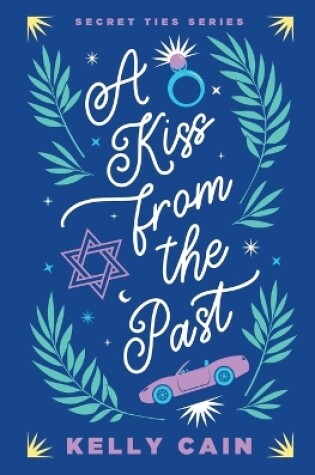 Cover of A Kiss From the Past