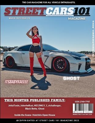 Cover of Street Cars 101 Magazine- March 2023 Issue 23