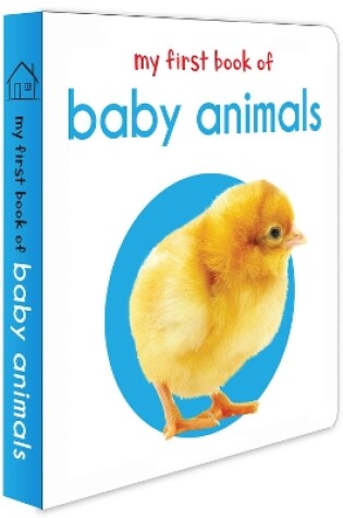 Cover of My First Book of Baby Animals