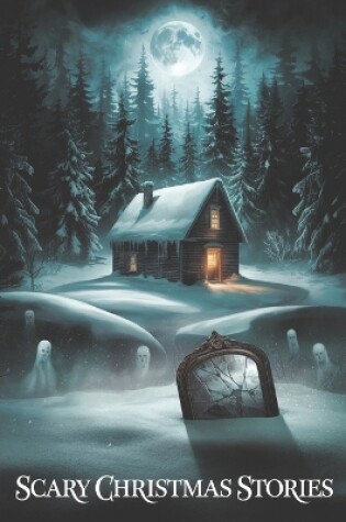 Cover of Scary Christmas Stories