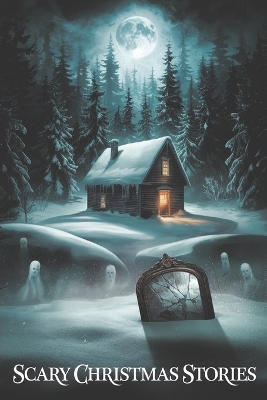 Cover of Scary Christmas Stories