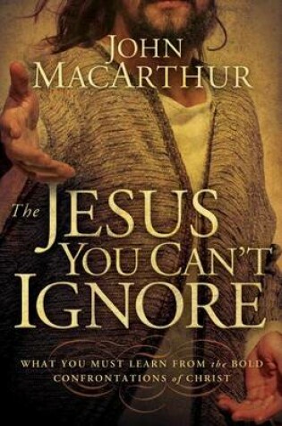 Cover of The Jesus You Can't Ignore