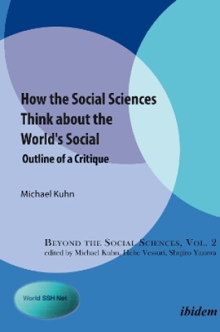 Cover of How the Social Sciences Think about the World's Social