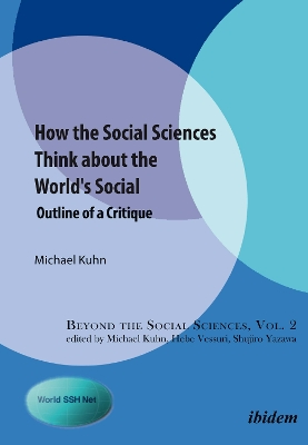 Cover of How the Social Sciences Think about the World's Social