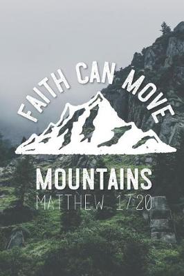 Book cover for Faith Can Move Mountains Matthew 17