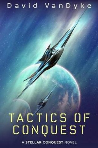 Cover of Tactics of Conquest