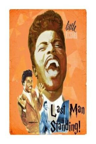 Cover of Last Man Standing! - Little Richard