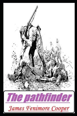 Book cover for The pathfinder Annotated Book With Classic Edition