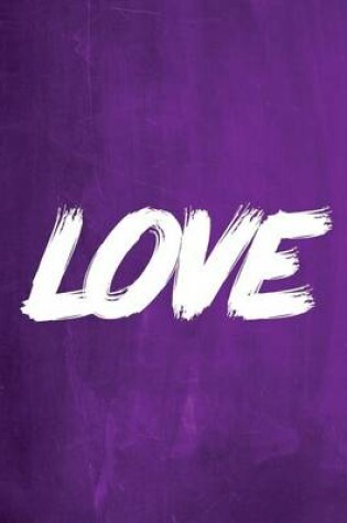 Cover of Chalkboard Journal - LOVE (Purple)